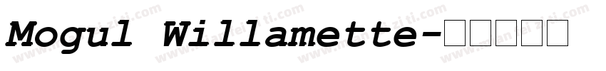 Mogul Willamette字体转换